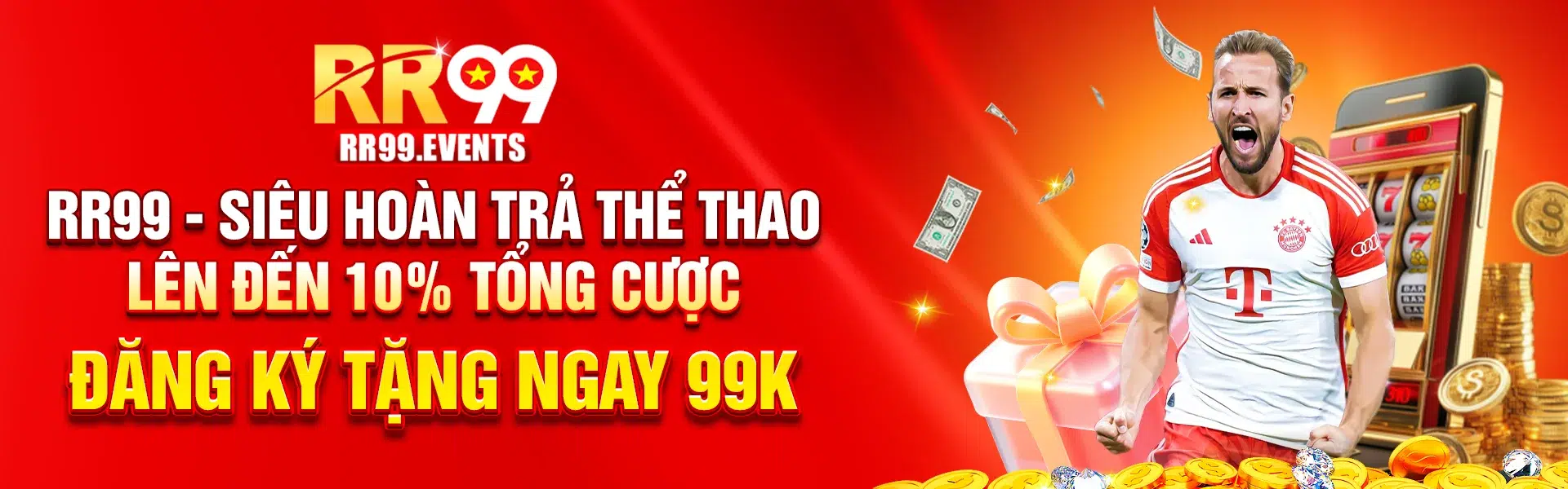 RR99 Siêu hoàn trả thể thao